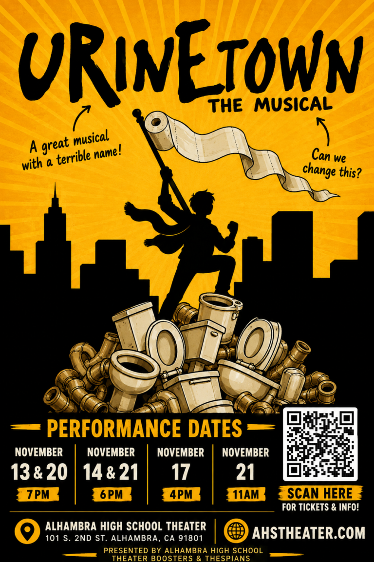 Alhambra High School Theater Presents the HilariousMusical Urinetown This November